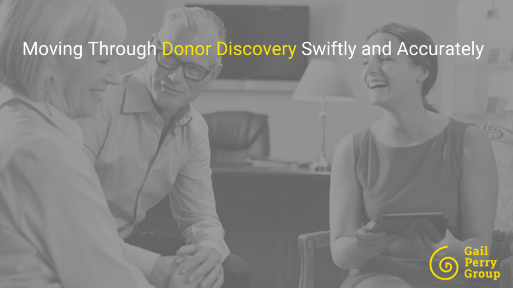 (Major Gifts #3) Moving Through Donor Discovery Swiftly and Accurately