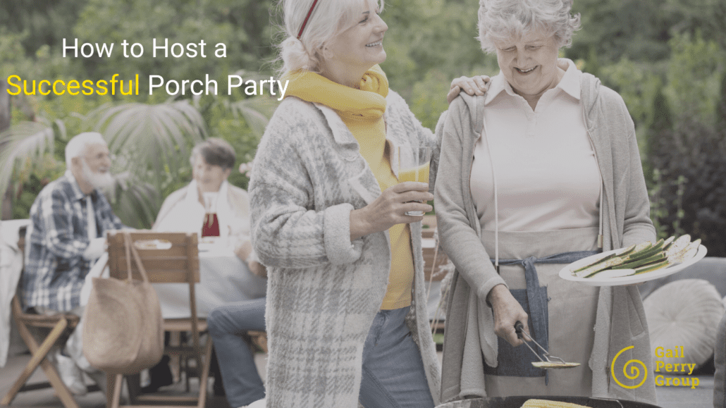 How to Host a Successful Porch Party