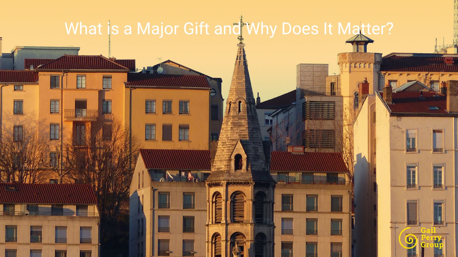 What is a Major Gift and Why Does It Matter