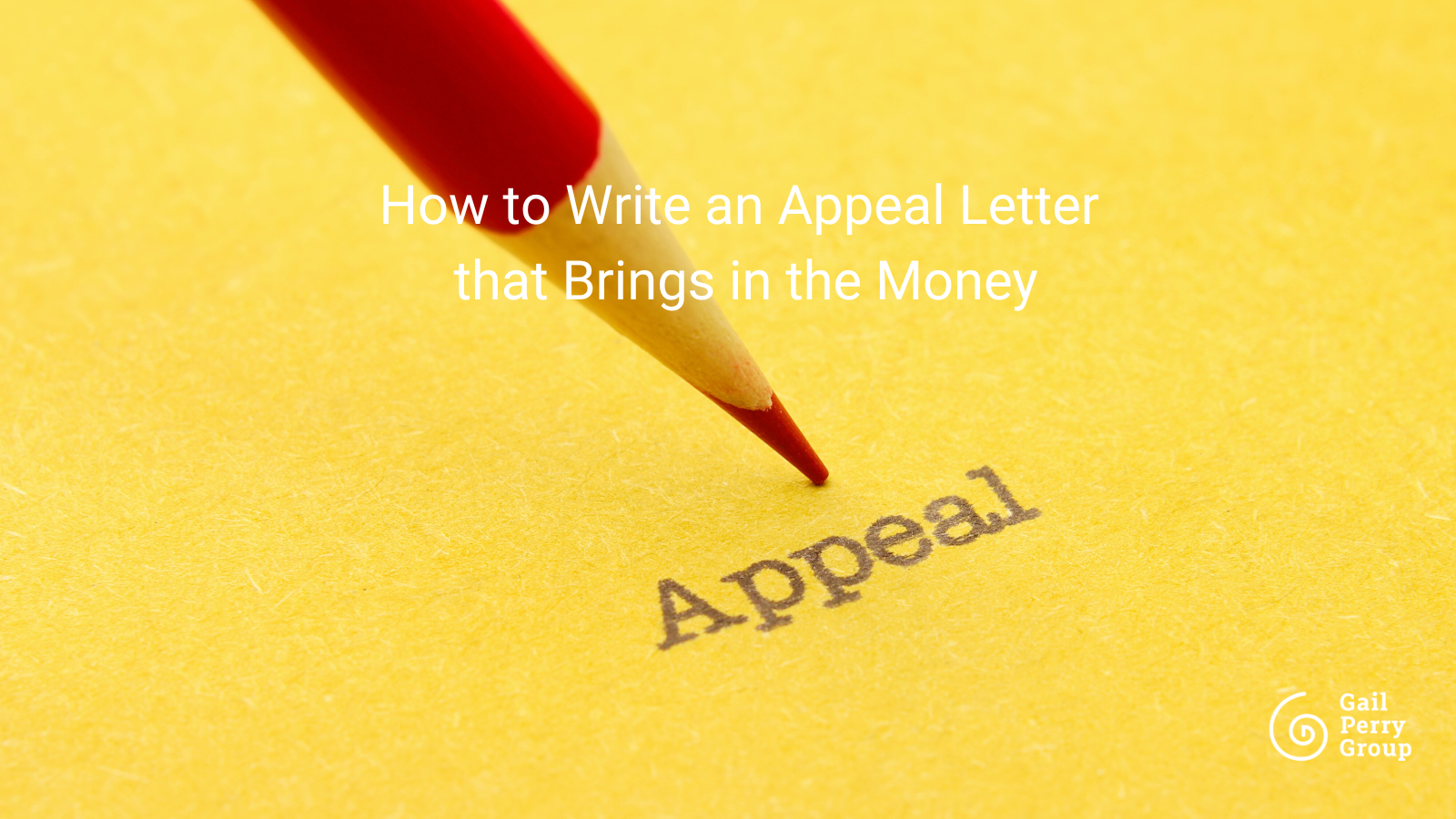 How to Write a Fundraising Appeal Letter That Brings in the Money