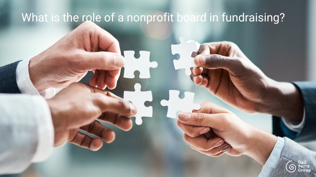What is the role of a nonprofit board in fundraising?