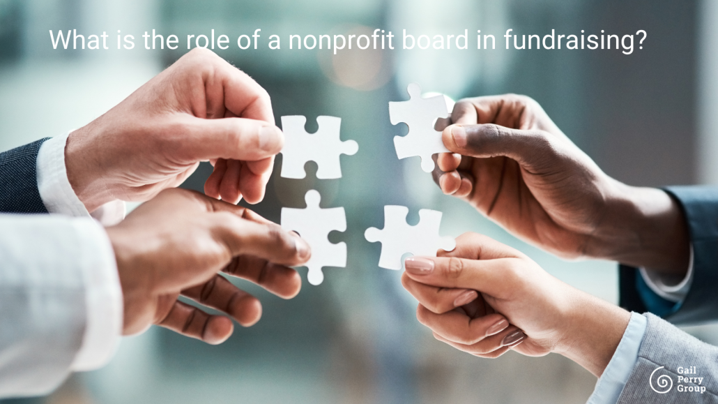 What is the role of a nonprofit board in fundraising? 