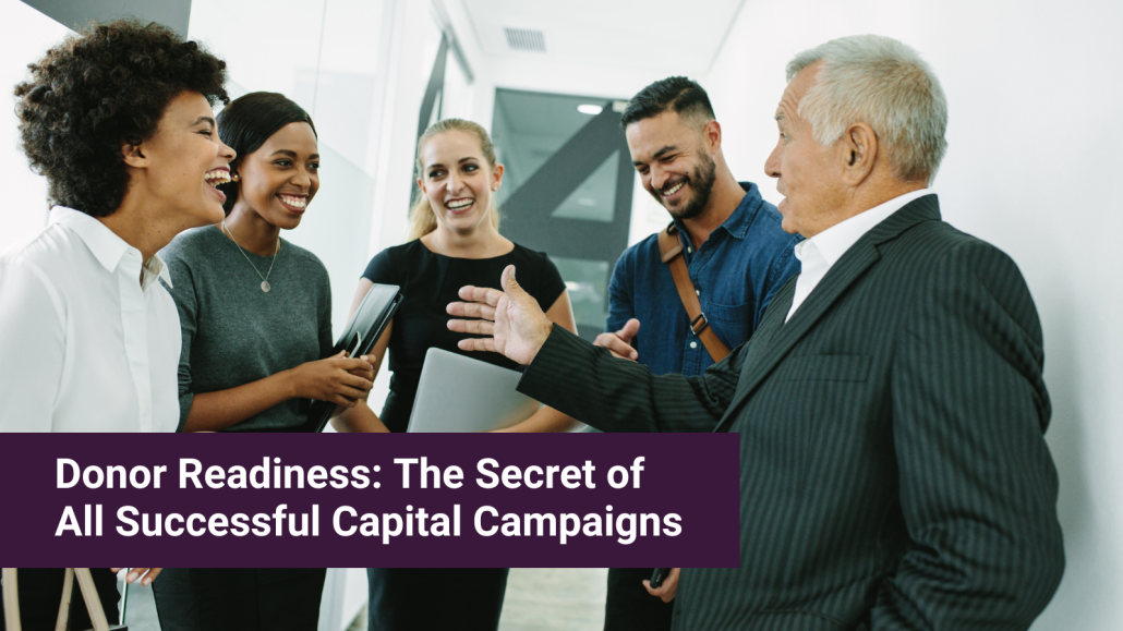 Capital Campaign Success: Assess Donor Readiness | GPG