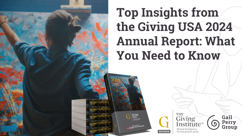  Giving USA 2024 Annual Report: Actionable Insights & Takeaways | GPG
