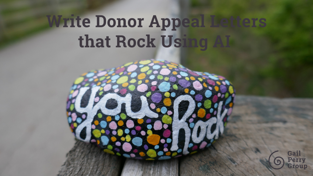 Write Donor Appeal Letters that Rock Using AI