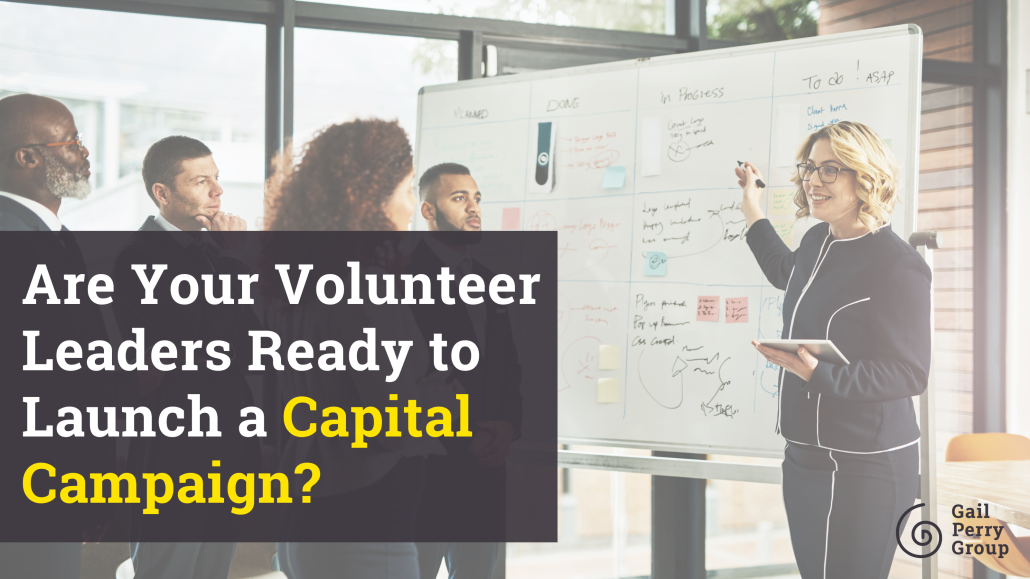 Is Your Volunteer Leadership Campaign-Ready? | GPG